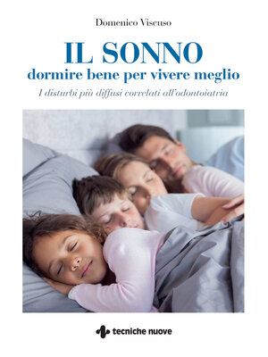 cover image of Il sonno dormire bene per vivere meglio